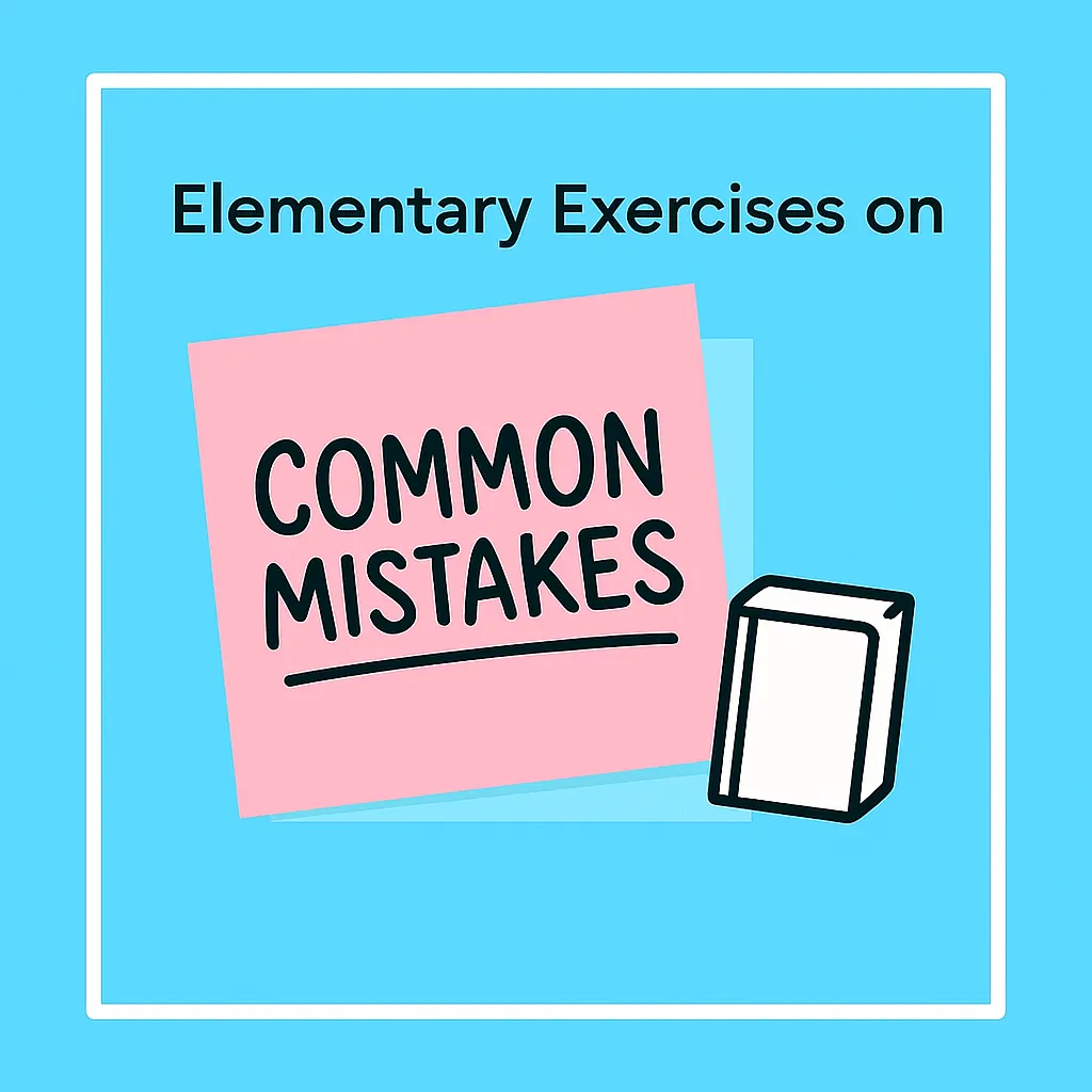 a1–a2 elementary exercises on common mistakes