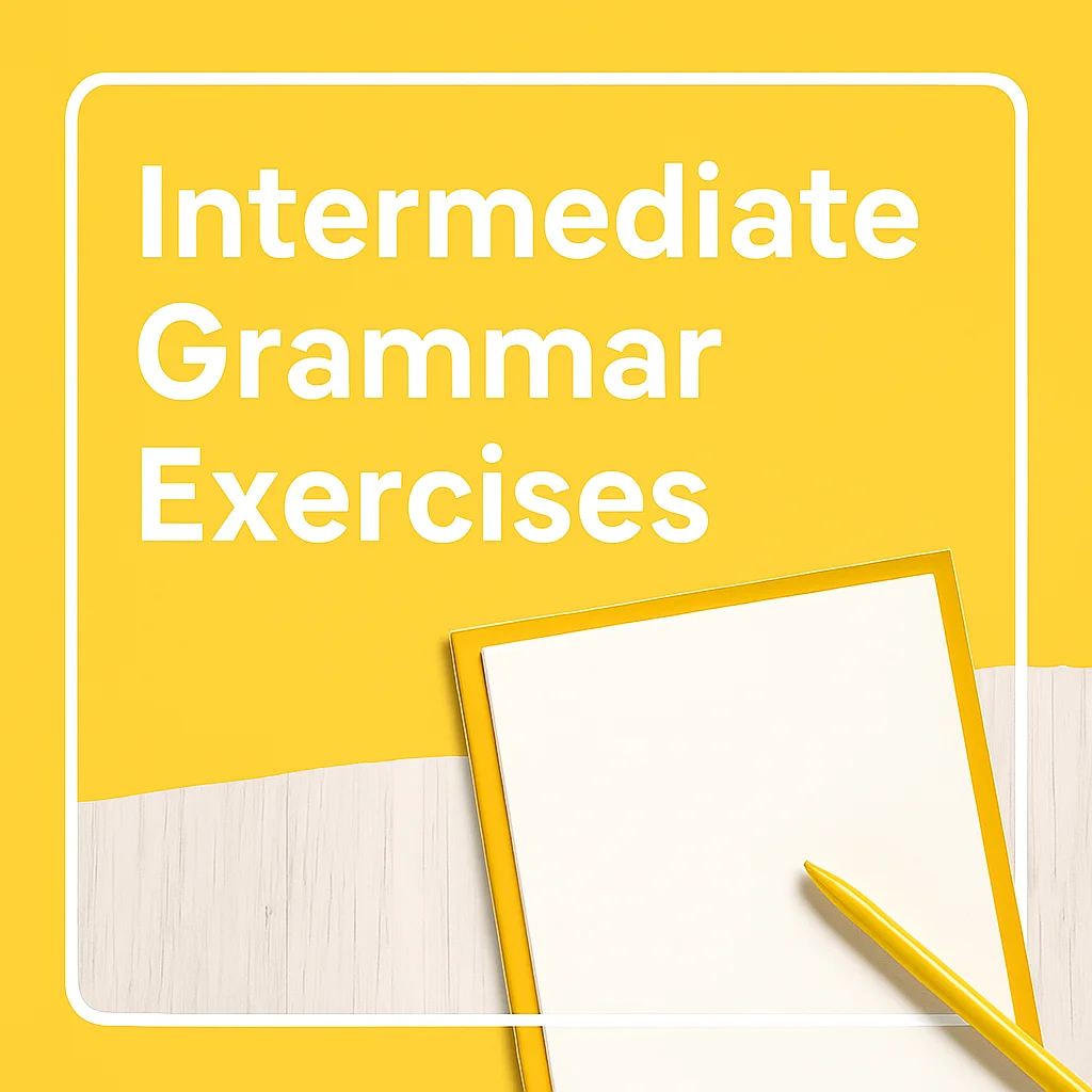 b1–b2 intermediate level exercises